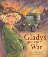Gladys Goes to War 0143507206 Book Cover
