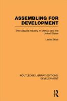 Assembling for Development (Thematic studies in Latin America) 0415846137 Book Cover