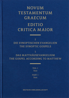 Novum Testamentum Graecum, Editio Critica Maior (ECM) I/1.1: The Gospel According to Matthew, Text 3438056240 Book Cover