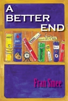 A Better End 1787921263 Book Cover