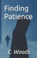 Finding Patience B0FHBJFTXB Book Cover