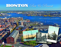 Boston: Past & Present 0764330586 Book Cover