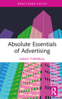 Absolute Essentials of Advertising 1032007664 Book Cover