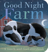 Goodnight Farm (Touch & Feel Book) 1589252330 Book Cover