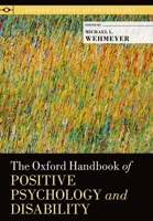 Oxford Handbook of Positive Psychology and Disability 0190227508 Book Cover