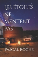 Les étoiles ne mentent pas: Voyage trans-saharien 1977-78, à la recherche de Zira (French Edition) B0BBK149XG Book Cover