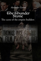 Thunder Stone: Curse of Empire Builders B08CM4CKFC Book Cover