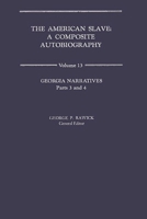The American Slave, Volume 13: Georgia Narratives 0837163110 Book Cover