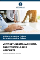 Verwaltungsmanagement, Arbeitsumfeld Und Konflikte 6205699036 Book Cover
