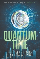Quantum Time 1793133670 Book Cover