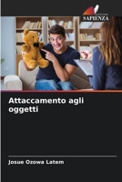 Attaccamento agli oggetti 6205717735 Book Cover