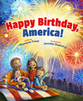 Happy Birthday, America! 0807531650 Book Cover