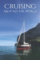 Cruising Around The World B0DVCB8SBW Book Cover