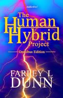 The Human-Hybrid Project: Omnibus Edition 1943189943 Book Cover