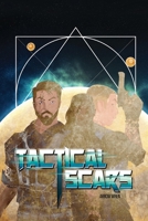 Tactical Scars 1648045251 Book Cover