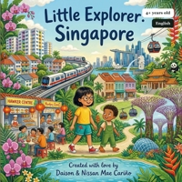 Little Explorer: Singapore B0HGNNJCTL Book Cover