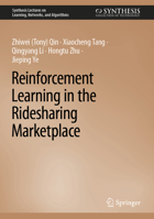 Reinforcement Learning in the Ridesharing Marketplace 3031596390 Book Cover