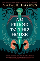 No Friend to This House 0063258447 Book Cover