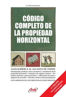 Código completo de la propiedad horizontal (Spanish Edition) 1644611481 Book Cover
