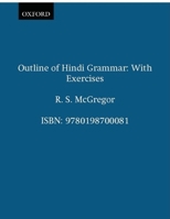 Outline of Hindi Grammar: With Exercises 0198700083 Book Cover