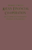 ASEAN Financial Co-Operation: Developments in Banking, Finance and Insurance 1349072338 Book Cover