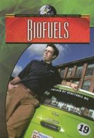 Biofuels (Energy for the Future and Global Warming) 0836884078 Book Cover