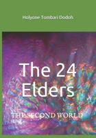 The 24 Elders 1796483370 Book Cover