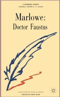 Marlowe: Doctor Faustus;: A casebook, (Casebook series) 0333098056 Book Cover