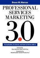 Professional Services Marketing 3.0 0982714718 Book Cover