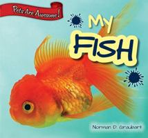 My Fish 147772866X Book Cover
