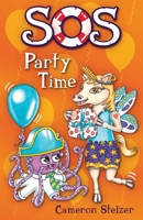 SOS Party Time 0645133175 Book Cover