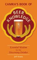 Camra's Book Of Beer Knowledge 1852492929 Book Cover