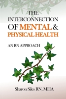 The Interconnection of Mental & Physical Health B0F5NYQJ8P Book Cover