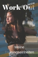 Work-Out, Meine Trainingseinheiten 1691422223 Book Cover