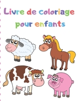 Livre de coloriage pour enfants: 100 dessins d'animaux magiques pour filles 2-4,4-6 (French Edition) 167040644X Book Cover