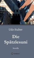 Die Sp�tzlesuni 3347044843 Book Cover