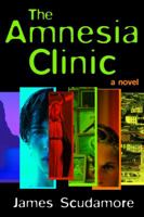 The Amnesia Clinic 0099494221 Book Cover