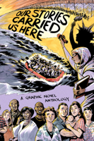 Our Stories Carried Us Here 1949523179 Book Cover