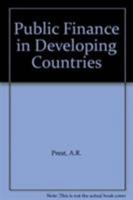 Public Finance in Developing Countries 0297770527 Book Cover