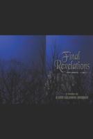 Final Revelation 1986525929 Book Cover
