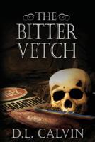 The Bitter Vetch 0988840243 Book Cover