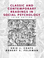 Classic and Contemporary Readings in Social Psychology (3rd Edition) 0130873667 Book Cover