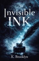 Invisible Ink 1665790563 Book Cover
