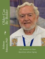 Older Can Be Bolder 1466249277 Book Cover