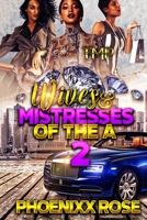 Wives & Mistresses of The A 2 B08MSFDK7H Book Cover