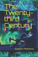 The Twenty-third Century B08WK51Y1S Book Cover