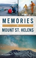 Memories of Mount St. Helens 1467145017 Book Cover