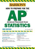 How to Prepare for the AP Statistics (Barron's How to Prepare for the Ap Statistics Advanced Placement Examination) 0764121936 Book Cover