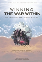 Winning the War Within: The Heart, the Self, Angels & Devils (Tibb al Qulub - The Medicine of the Hearts) B0C9SLYRLP Book Cover