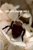 Wildflower Hell B08SGZLJ7P Book Cover